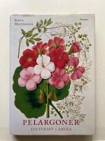 Pelargoner - kulturarv i kruka