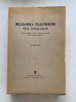Messianska folkf&ouml;rbund och tids&aring;ldrar enlligt bibeln och El-Amarna-breven samt andra k&auml;llor
