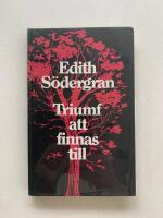 Triumf att finnas till