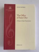 The office of Saint Olav - A study in chant transmission