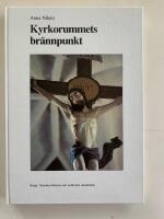 Kyrkorummets br&auml;nnpunkt - Gr&auml;nsen mellan kor och l&aring;nghus i den svenska landskyrkan Fr&aring;n romantik till nygotik