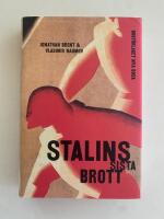 Stalins sista brott - Komplotten mot de judiska l&auml;karna 1948-1953