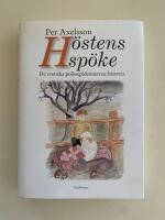 H&ouml;stens sp&ouml;ke - De svenska polioepidemiernas historia