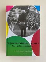 "Visor till n&ouml;jets estrader" - Den popul&auml;ra svenska visan