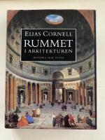 Rummet i arkitekturen - Historia och nutid