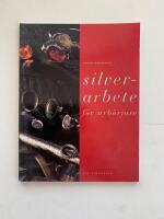 Silverarbete för nybörjare