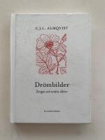 Dr&ouml;mbilder - Songes och andra dikter