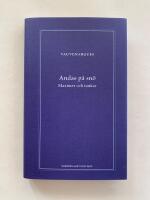 Andas p&aring; sn&ouml; - Maximer och tankar