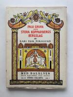 Falu gruva och Stora Kopparbergs bergslag - Med Dal&auml;lven fr&aring;n k&auml;llorna till havet, Del III, bok 5