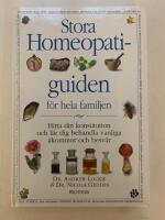 Stora homeopatiguiden f&ouml;r hela familjen