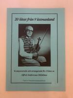 20 l&aring;tar fr&aring;n V&auml;stmanland komponerade och arrangerade f&ouml;r 2 fioler