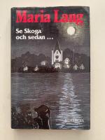 Se Skoga och sedan...