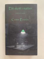 Ett skott i natten - Litter&auml;ra ess&auml;er