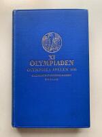 Ber&auml;ttelse &ouml;ver olympiska spelen 1936 samt Officiell redog&ouml;relse f&ouml;r Sveriges deltagande