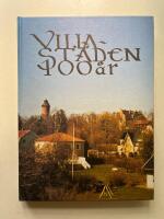 Villastaden 100 &aring;r