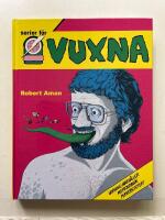 Serier f&ouml;r vuxna - Epix och den svenska serierevolutionen