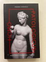 Homo patologicus - Medicinska diagnoser i v&aring;r tid