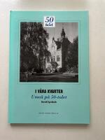 I v&aring;ra kvarter - Ume&aring; p&aring; 50-talet