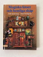 Magiska linser och hemliga sk&aring;p