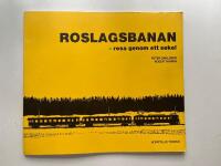 Roslagsbanan - resa genom ett sekel