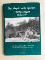 Smalsp&aring;r och sj&ouml;fart i Bergslagen - 802-banorna