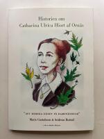 Historien om Catharina Ulrica Hiort af Orn&auml;s "Det hemska d&aring;det p&aring; Ramsn&auml;sholm"
