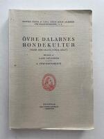 &Ouml;vre Dalarnes bondekultur under 1800-talets f&ouml;rra h&auml;lft 2. F&ouml;rv&auml;rvsarbete