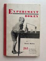 Experimentboken - 263 l&auml;rorika och roliga elekriska och kemiska experiment