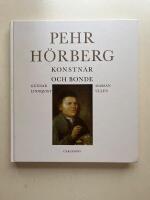 Pehr H&ouml;rberg - Konstn&auml;r och bonde