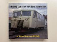 Hilding Carlsson och hans r&auml;lsbussar