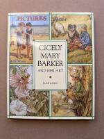 Cicely Mary Barker and her art
