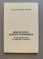 Bergatagen i Kongos vildmarker - En r&auml;ttvikspojkes &auml;ventyr och upplevelser i Underlandet