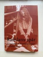 R&auml;dslans sp&aring;r - L&auml;sningar av Kristina Lugns f&ouml;rfattarskap