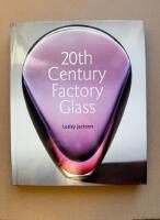 20th century factory glass