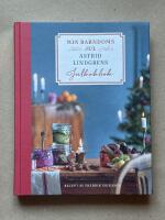 Min barndoms jul - Astrid Lindgrens julkokbok