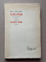 Clas Livijn - En studie / Bihang: Spader Dame