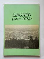 Linghed genom 100 &aring;r