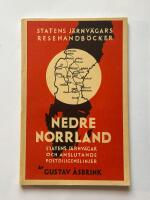 Nedre Norrland Med anslutande statsbane- och postdiligenslinjer- Resehandbok