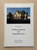 Ferdinand Boberg och Berg&ouml;&ouml;ska huset
