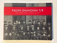 Falun-Shanghai T/R - Selma Lagerl&ouml;fs systerson i kinesiska tullens tj&auml;nst