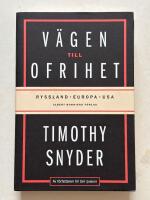 V&auml;gen till ofrihet - Ryssland, Europa, USA