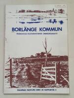 Borl&auml;nge kommun - &ouml;versiktlig kulturhistorisk omr&aring;desanalys