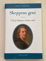 Skeppens geni - F H Chapman och hans v&auml;rld