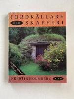 Jordk&auml;llare och skafferi
