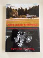 Kalla krigets luftf&ouml;rsvar - Flygstridslednings- och luftbevakningsradar i Sverige