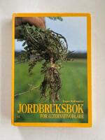 Jordbruksbok f&ouml;r alternativodlare