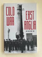 Cold War East Anglia