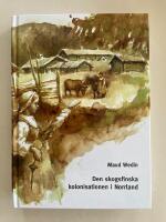 Den skogsfinska kolonisationen i Norrland