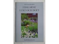 I Dalarne lukt och doft