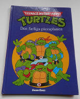 Teenage mutant hero Turtles . Den farliga pizzaplanen